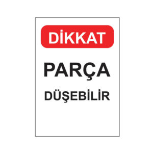 25x35-dikkat-parca-dusebilir-ik265