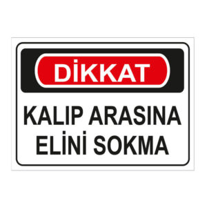 25x35-kalip-arasina-elinizi-sokmayiniz-ik250