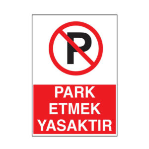 25x35-park-etmek-yasaktir-ik249